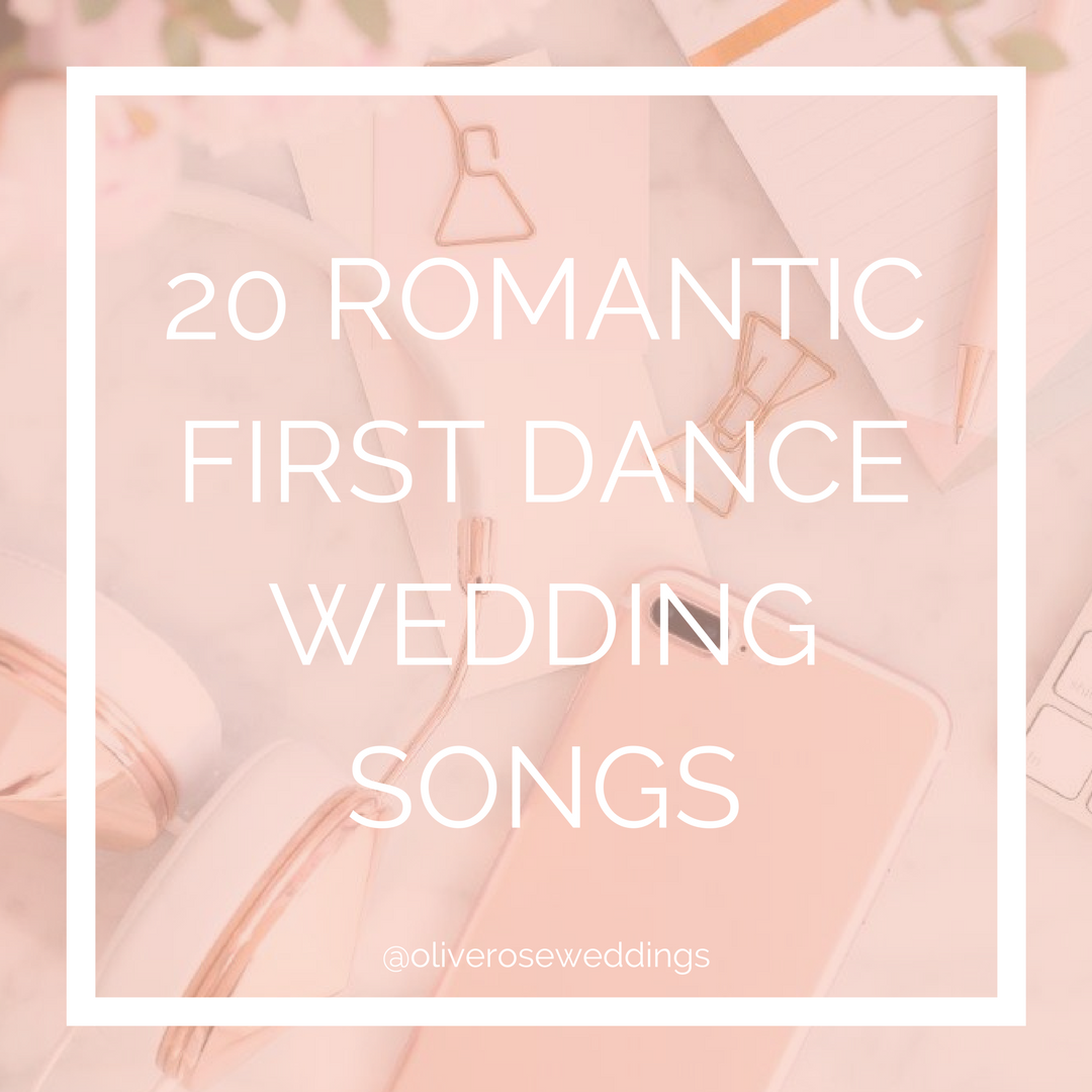 20 Romantic First Dance Wedding Songs