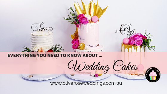 Everything you need to know about wedding cakes