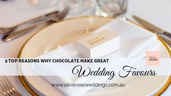 5 Top Reasons Why Chocolate Make Great Wedding Favours
