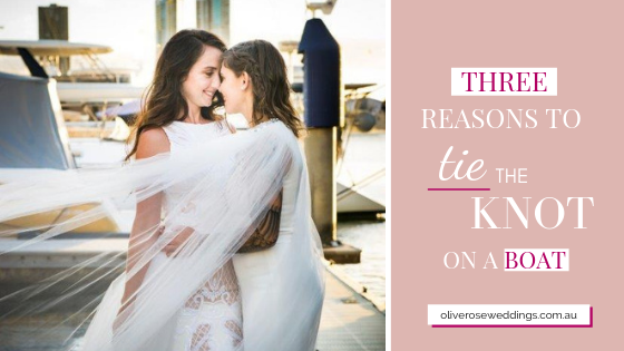 Blog Cover – 3 reasons to tie the knot on a boat