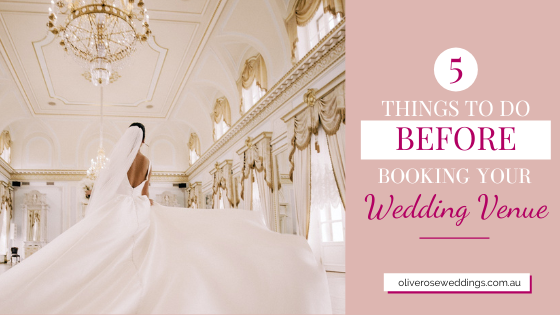 5 Things to do before booking your wedding venue – blog cover